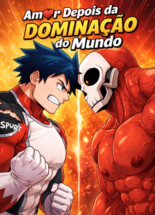 Amor Depois da Dominação do Mundo